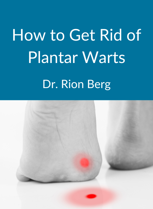 How to Get Rid of Plantar Warts