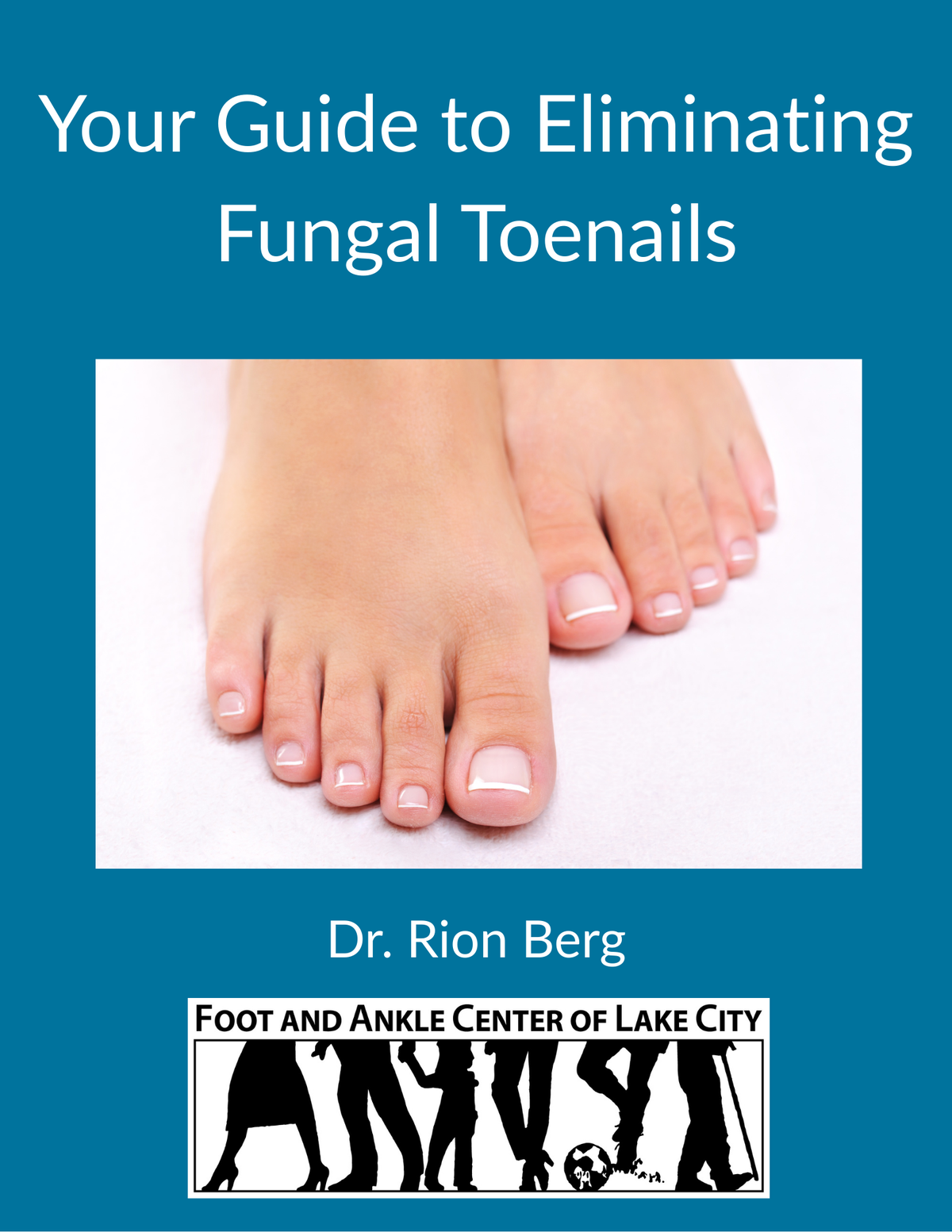 Guide To Eliminating Fungal Toenails in Seattle